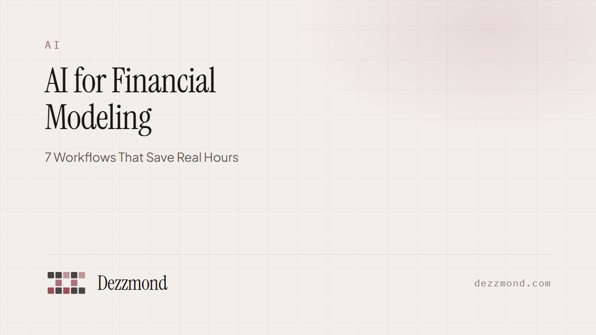 AI for Financial Modeling: 7 Workflows That Save Real Hours (2026)