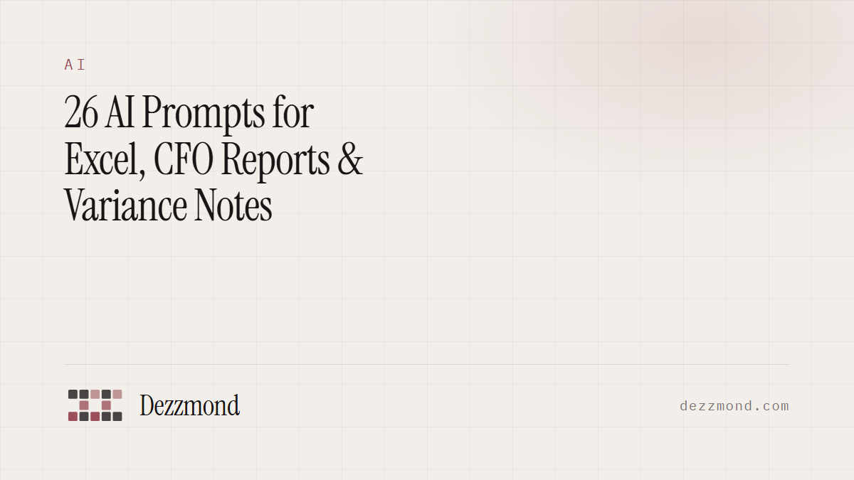 26 AI Prompts for Excel, CFO Reports & Variance Notes
