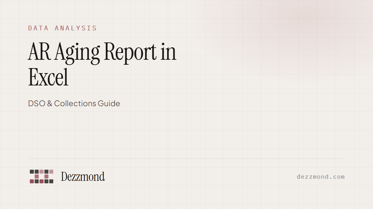 AR Aging Report in Excel: DSO & Collections Guide (2026)