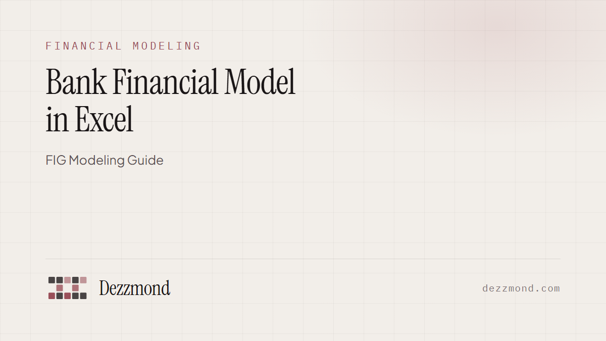 Bank Financial Model in Excel: FIG Modeling Guide (2026)
