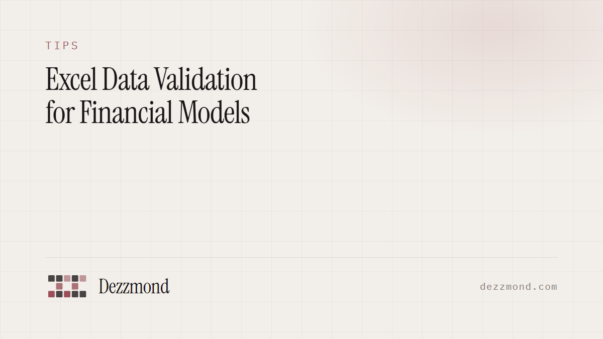 Excel Data Validation for Financial Models (2026 Guide)