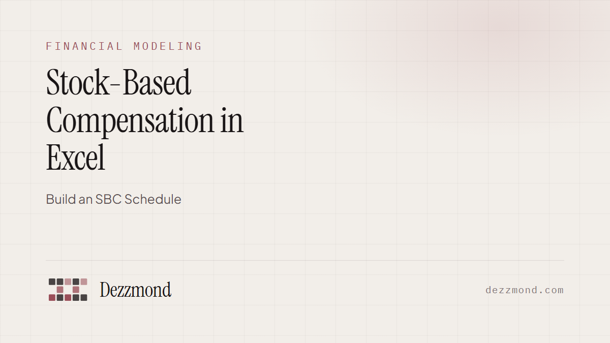 Stock-Based Compensation in Excel: Build an SBC Schedule (2026)