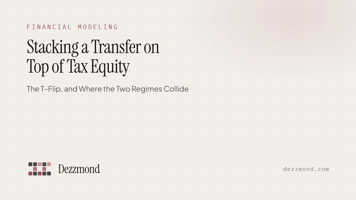 Stacking a Transfer on Top of Tax Equity: The T-Flip, and Where the Two Regimes Collide